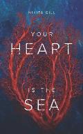 Your Heart Is the Sea