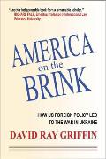 America on the Brink How US Foreign Policy Led to the War in Ukraine
