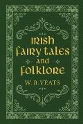 Irish Fairy Tales & Folklore