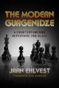 Modern Gurgenidze A Counterpunching Repertoire for Black