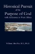 Historical Pursuit of the Purpose of God with Reference to West Africa