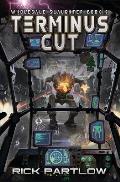 Terminus Cut: Wholesale Slaughter Book Two