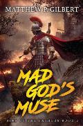 Mad God's Muse: Sins of the Fathers Book Two