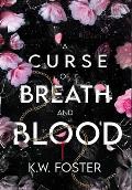 A Curse of Breath and Blood: The Mind Breaker Book 1