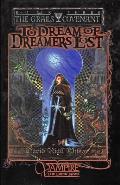 To Dream of Dreamers Lost: Book 3 of The Grails Covenant Trilogy