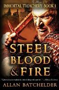 Steel, Blood & Fire