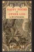 Happy Poems and Other Lies