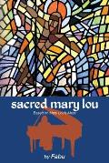 Sacred Mary Lou