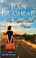 The Road Back Home: A Second Chance Romance