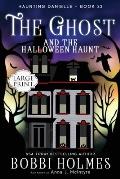 The Ghost and the Halloween Haunt