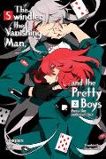 Pretty Boy Detective Club 2 Light Novel The Swindler the Vanishing Man & the Pretty Boys