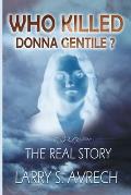 Who Killed Donna Gentile: The Real Story