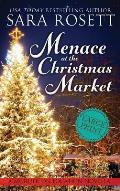 Menace at the Christmas Market: A Novella