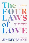 The Four Laws of Love: Guaranteed Success for Every Married Couple