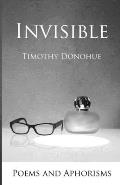 Invisible: Poems and Aphorisms