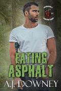 Eating Asphalt