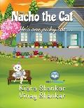 Nacho the Cat: He's one picky cat . . .
