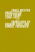 Uncollected Later Poems 1968&82111979