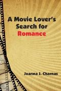 A Movie Lover's Search for Romance
