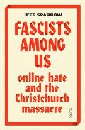 Fascists Among Us online hate & the Christchurch massacre