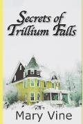 Secrets of Trillium Falls