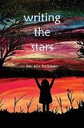 Writing the Stars: Poems