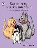 Sweetheart, Rupert, and Spike: A Tale of Disputes and Resolutions