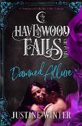 Damned Allure: (A Havenwood Falls Sin & Silk Novella)
