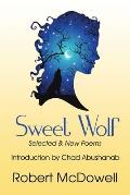 Sweet Wolf Selected & New Poems