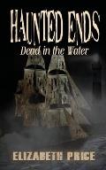Haunted Ends: Dead in the Water