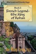 French Legend-The King of Rohan