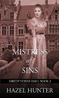 Mistress of Sins (Dredthorne Hall Book 3): A Gothic Romance