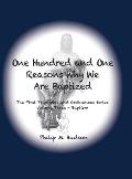 One Hundred and One Reasons Why We Are Baptized: The First Principles and Ordinances Series Volume 3