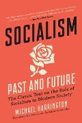 Socialism Past & Future