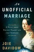 Unofficial Marriage A Novel