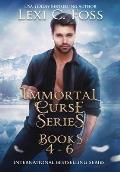 Immortal Curse Series Books 4-6