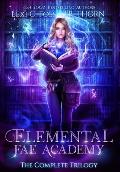 Elemental Fae Academy: The Complete Trilogy