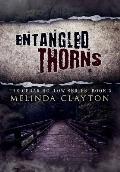 Entangled Thorns