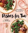 Good Housekeeping Dishes For Two 100 Easy Small Batch Recipes for Weeknight Meals & Special Celebrations