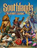 5E Southlands Players Guide for 5th Edition