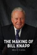 The Making of Bill Knapp