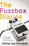 The Fuzzbox Diaries: the blessings and bruises of a journeyman guitarist