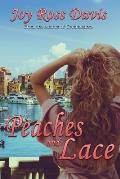 Peaches and Lace
