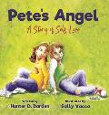 Pete's Angel: A Story of Self-Love