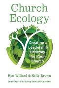 Church Ecology: Creating a Leadership Pathway for Your Church