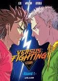 Versus Fighting Story Vol 1
