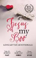 Jesus, My Boo: Love Letter Devotionals