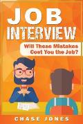 Job Interview: Will These Mistakes Cost You The Job?