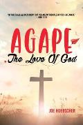 Agape: The Love of God
