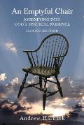 An Emptyful Chair: Journeying into God's Mystical Presence